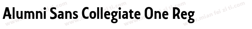 Alumni Sans Collegiate One Regular字体转换